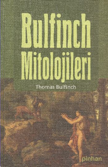 Bulfinch Mitolojileri %17 indirimli Thomas Bulfinch