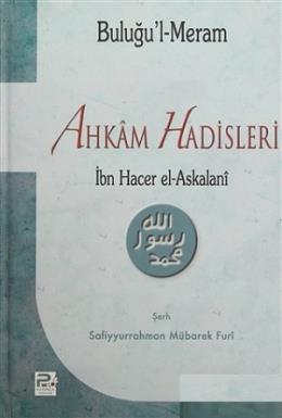 Buluğu'l-Meram Ahkam Hadisleri İbn Hacer El