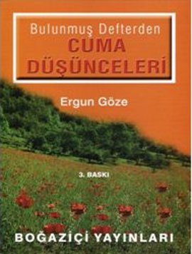 Bulunmuş Defterden Cuma Düşünceleri