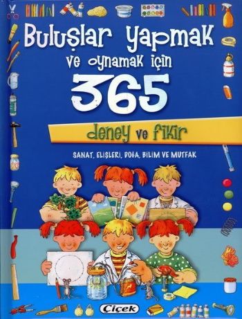 Buluşlar Yapmak ve Oynamak İçin 365 Deney ve Fikir %20 indirimli Kolek