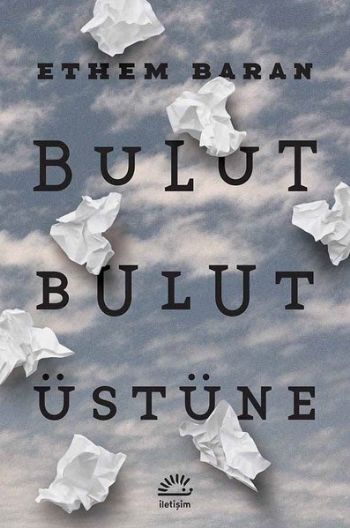 Bulut Bulut Üstüne