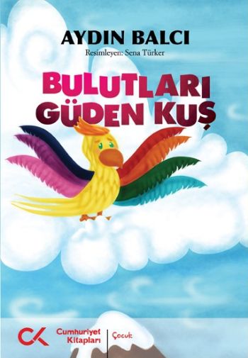 Bulutları Güden Kuş