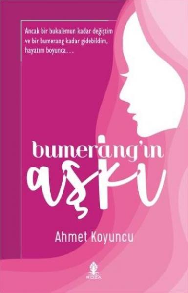Bumerang'ın Aşkı Ahmet Koyuncu