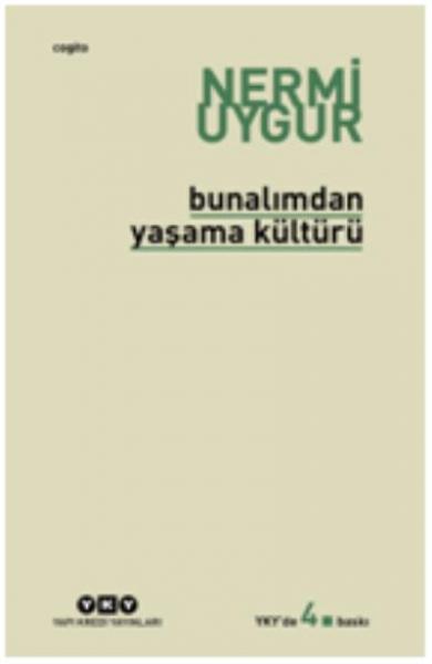 Bunalımdan Yaşama Kültürü