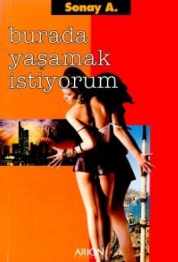 Burada Yaşamak İstiyorum