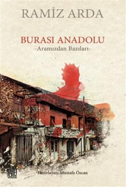 Burası Anadolu