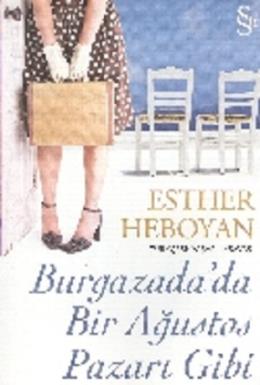 Burgazada’da Bir Ağustos Pazarı Gibi