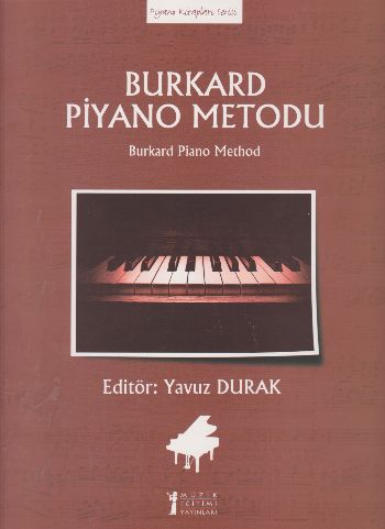 Burkard Piyano Metodu Yavuz Durak