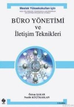 Büro Yönetimi ve İletişim Teknikleri