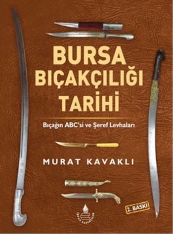 Bursa Bıçakçılığı Tarihi