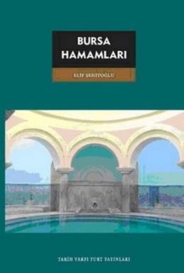 Bursa Hamamları %17 indirimli Elif Şehitoğlu