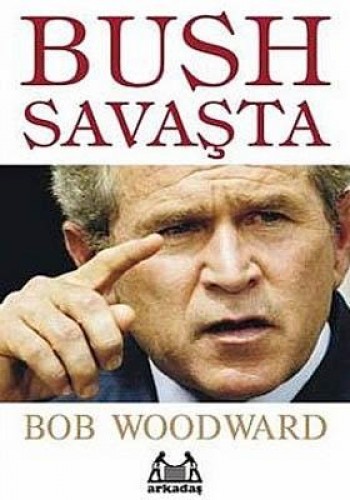Bush Savaşta %17 indirimli Bob Woodward