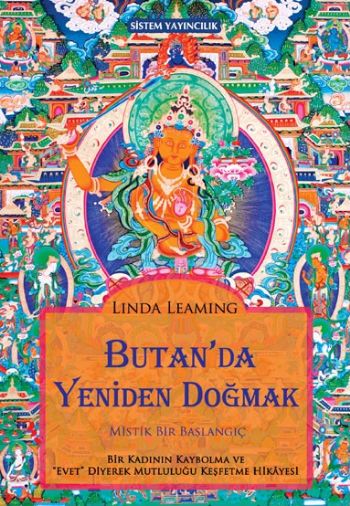 Butan'da Yeniden Doğmak Mistik Bir Başlangıç