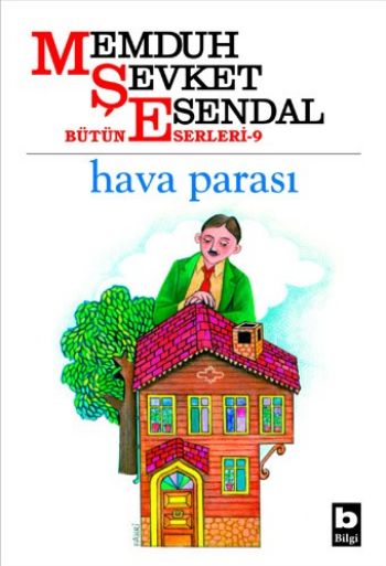 Bütün Eserleri-09: Hava Parası