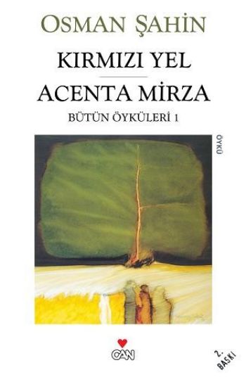 Bütün Öyküleri-1: Kırmızı Yel-Acenta Mirza %17 indirimli Osman Şahin