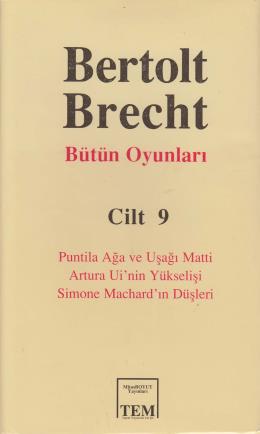 Bütün Oyunları Cilt 9 Puntila Ağa ve Uşağı Matti