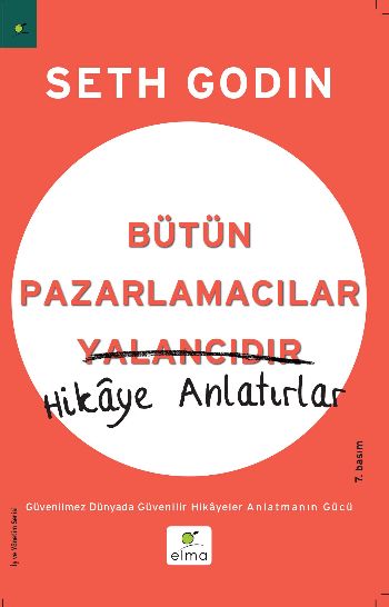 Bütün Pazarlamacılar Yalancıdır