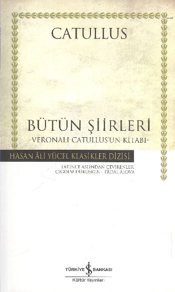 Bütün Şiirleri-Veronali Catullus'un Kitabı (K.Kapak)