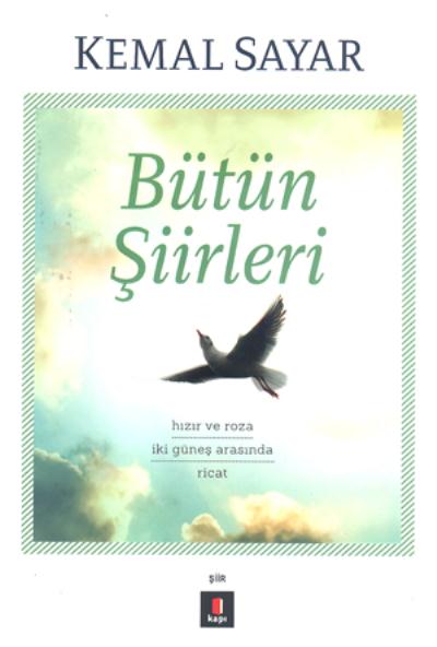 Bütün Şiirleri Kemal Sayar