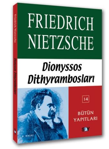 Bütün Yapıtları-14: Dionysos Dithyrambosları %17 indirimli Friedrich N Bütün Yapıtları-14: Dionysos Dithyrambosları %17 indirimli Friedrich N