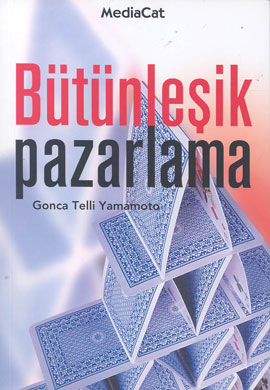 Bütünleşik Pazarlama İşletme Anlayışında Yeni Bir Boyut