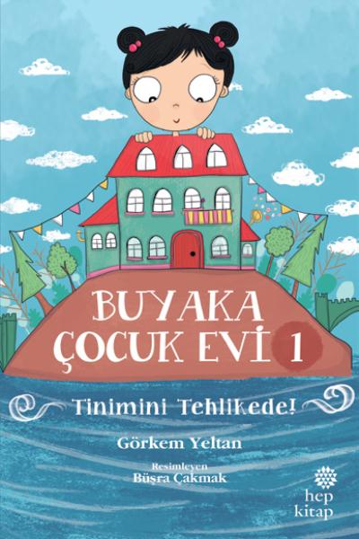 Buyaka Çocuk Evi 1 Tinimini Tehlikede