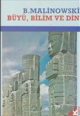 Büyü Bilim ve Din