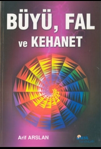 Büyü, Fal ve Kahenet