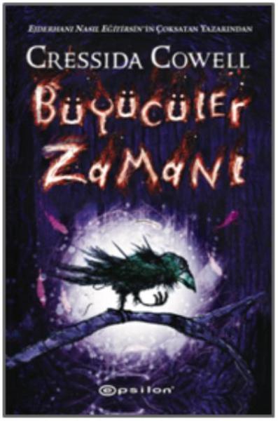 Büyücüler Zamanı Cressida Cowell