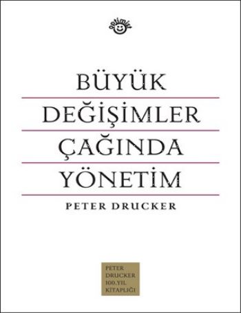 Büyük Değişimler Çağında Yönetim