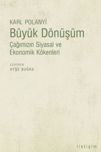 Büyük Dönüşüm %17 indirimli Karl Polanyi