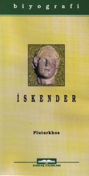 Büyük İskender / Hayatı ve Savaşları %17 indirimli Plutarkhos