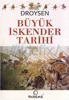 Büyük İskender Tarihi %17 indirimli Droysen