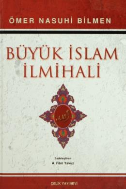 Büyük İslam İlmihali (1. Hamur) Ömer Nasuhi Bilmen