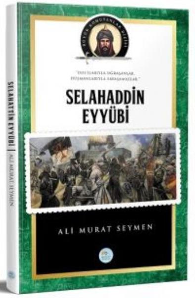 Büyük Komutanlar Dizisi - Selahaddin Eyyubi