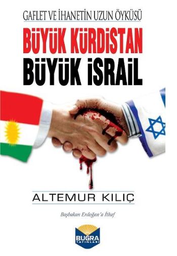 Büyük Kürdistan Büyük İsrail