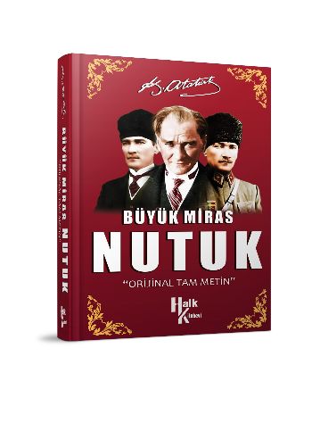 Büyük Miras Nutuk Mustafa Kemal Atatürk
