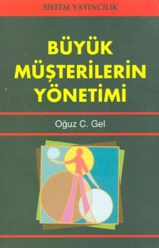 Büyük Müşterilerin Yönetimi %17 indirimli Oğuz C.Gel