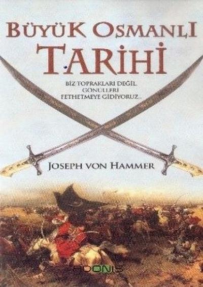 Büyük Osmanlı Tarihi Joseph Von Hammer