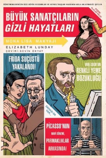 Büyük Sanatçıların Gizli Hayatları %17 indirimli Elizabeth Lunday