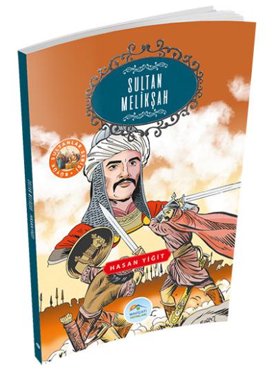 Büyük Sultanlar Serisi - Sultan Melikşah