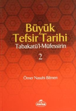 Büyük Tefsir Tarihi ve Tabakatü'l-Müfessirin (2 Cilt Takım)
