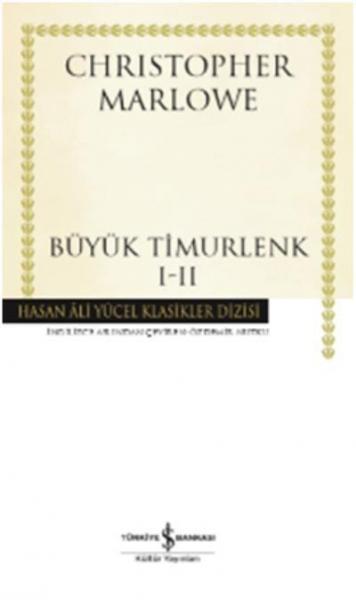 Büyük Timurlenk 1-2 (Ciltli) Christopher Marlowe