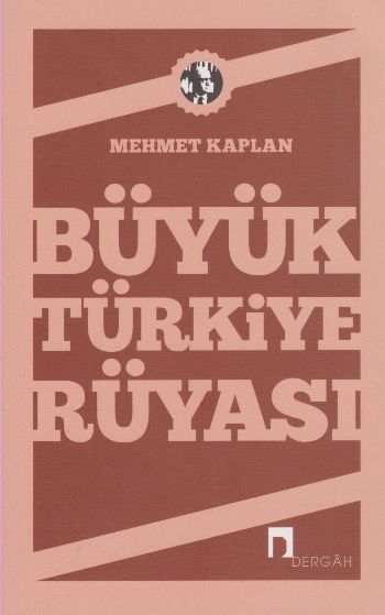 Büyük Türkiye Rüyası