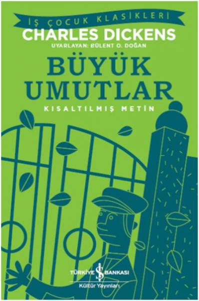 Büyük Umutlar-Kısaltılmış Metin Charles Dickens