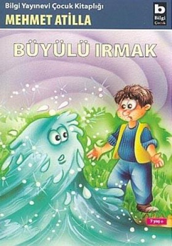Büyülü Irmak