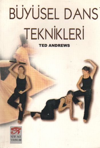 Büyüsel Dans Teknikleri %17 indirimli Ted Andrewns