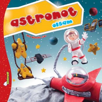 Büyüyünce Ne Olsam - Astronot Olsam