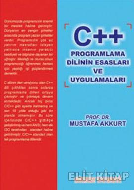 C ++ Programlama Dilinin Esasları ve Uygulamaları