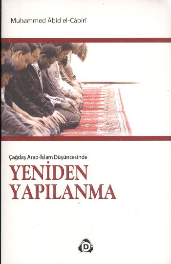 Çağdaş Arap-İslam Düşüncesinde Yeniden Yapılanma